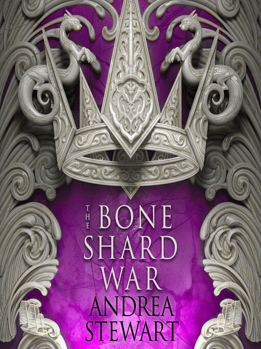 Title details for The Bone Shard War by Andrea Stewart - Wait list